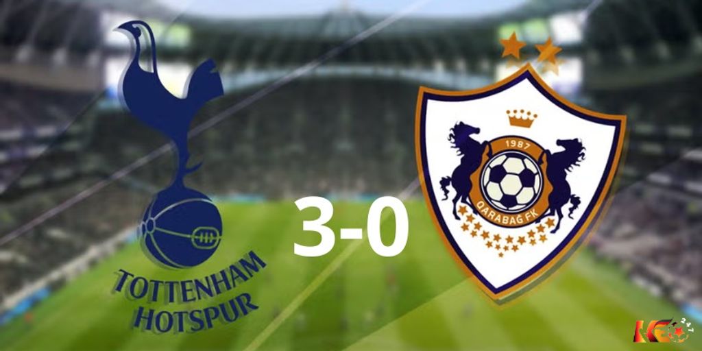 Tottenham thắng 3-0 trước Qarabag tại vòng bảng C2 | Keolive247