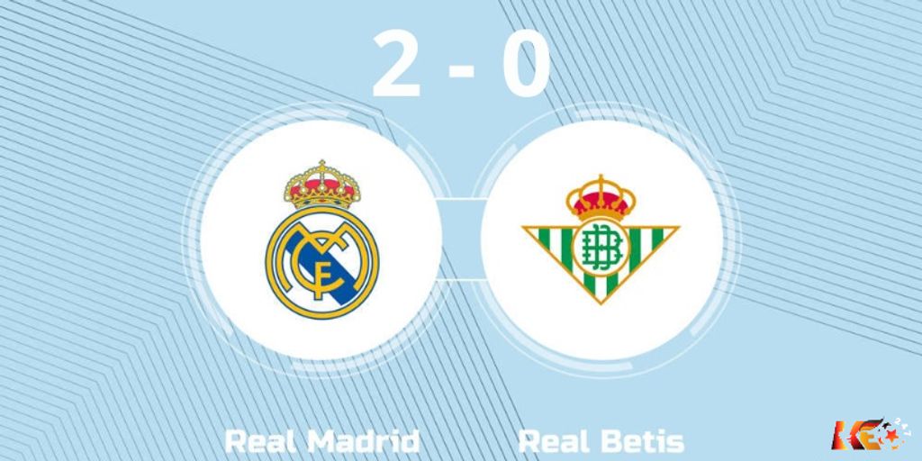 Real Madrid thắng 2-0 trước Real Betis | Keolive247