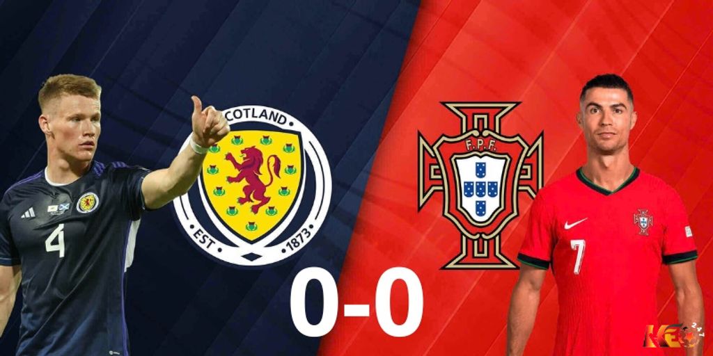 Scotland vs Bồ Đào Nha hoà không bàn thắng tại Nations League  | Keolive247